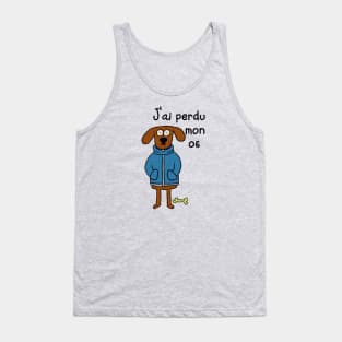 J'ai perdu mon os / I lost my bone - Worried funny dog Tank Top